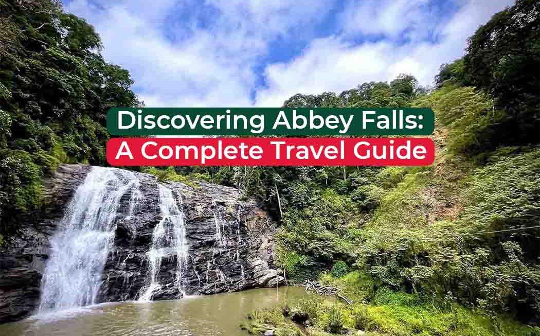 Exploring the Abbey Falls: A Complete Travel Guide