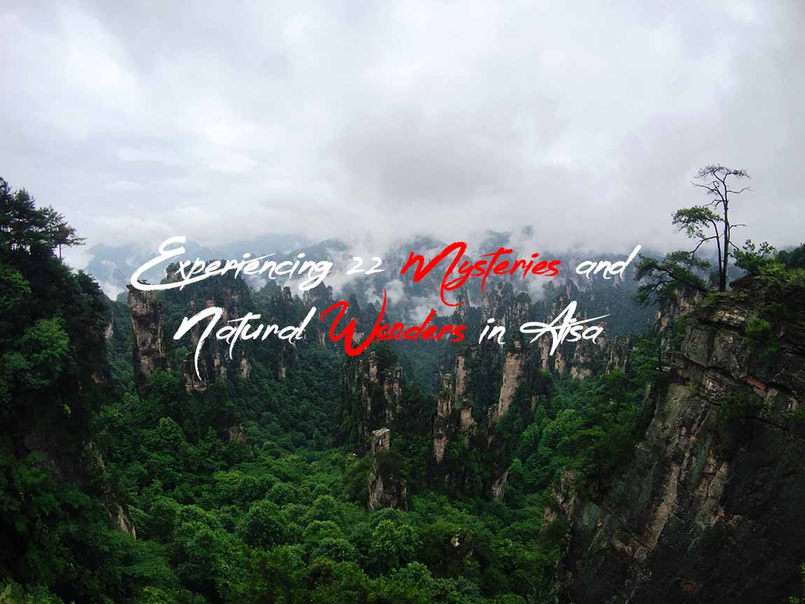 ZhangJiaJie National Park, China is one of the Mysteries and Natural Wonders in Aisa